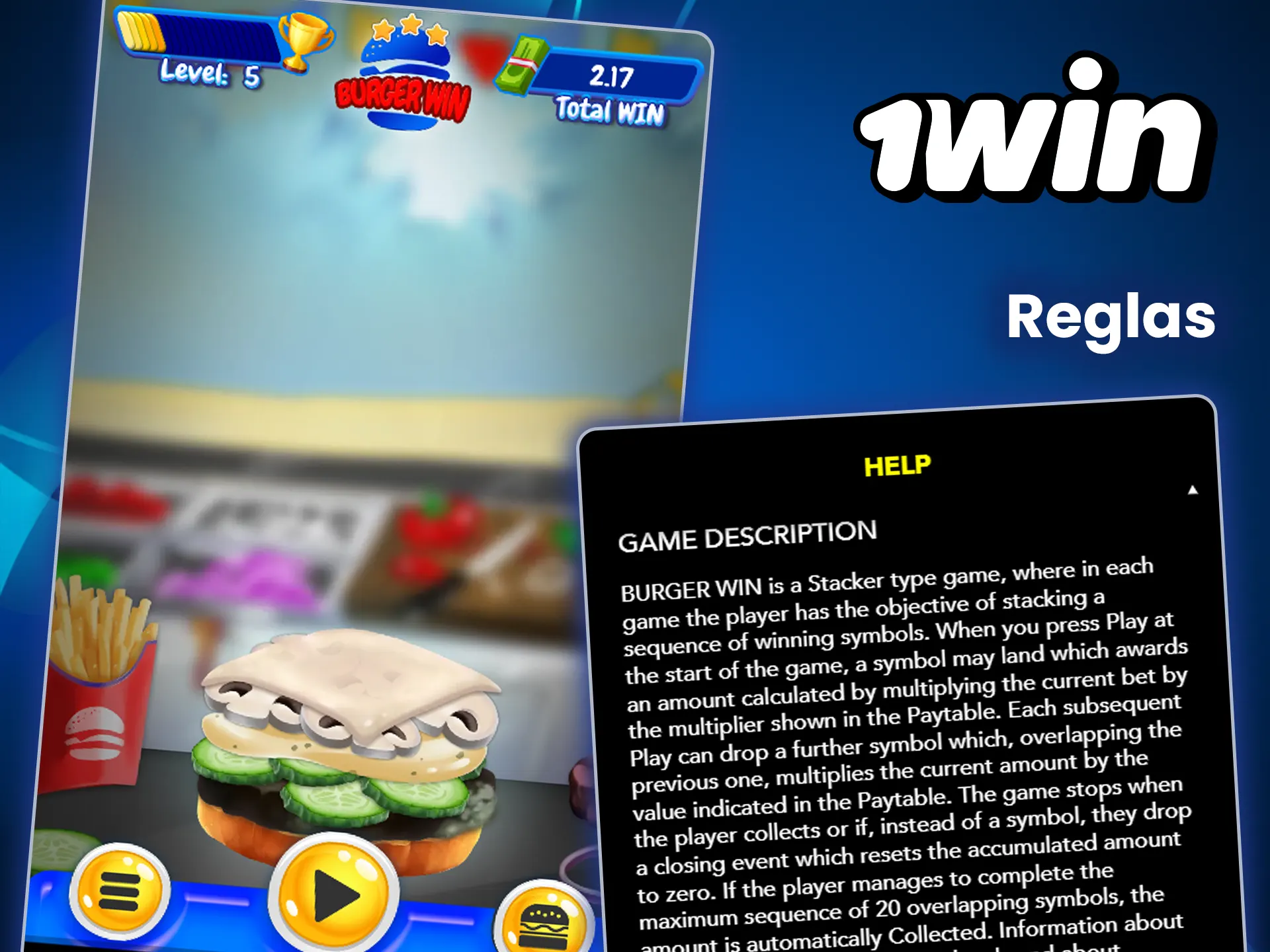 Estudia las reglas de Burger Win de 1win.