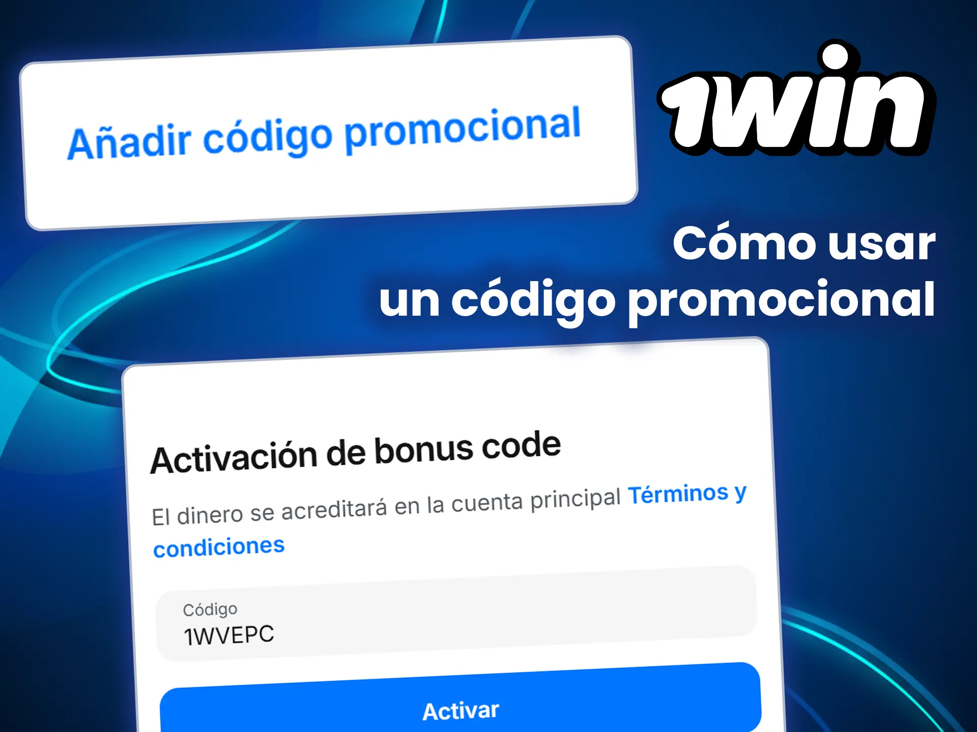 Descubre cómo usar el código de bonificación en 1win.