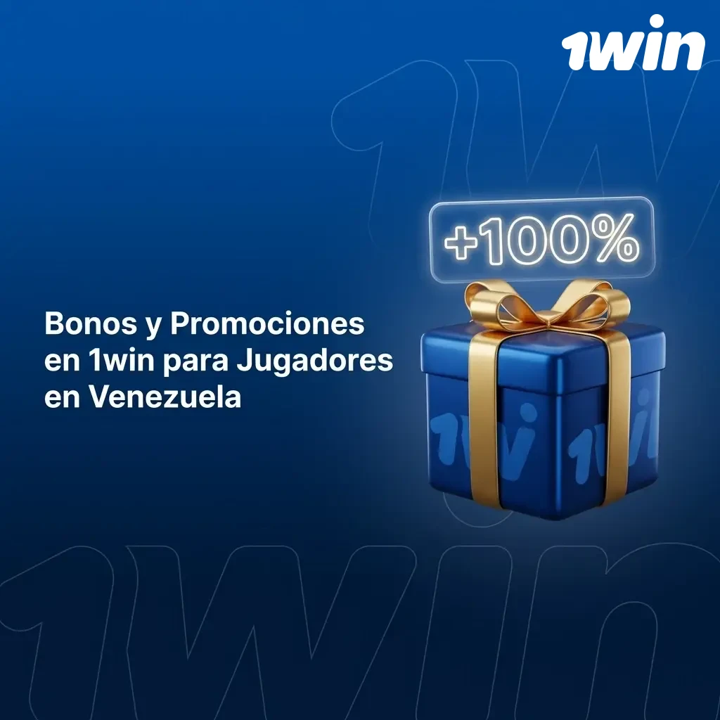 Bonos y promociones de 1win para jugadores en Venezuela: bienvenida, cashback y programa de lealtad